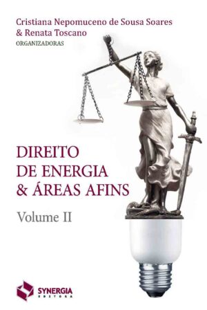 Direito de Energia e áreas Afins Tomo II