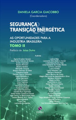 Segurança e Transição Energética: Tomo II