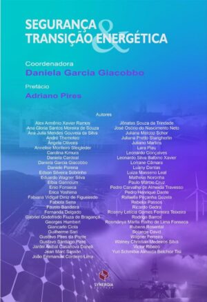 Segurança e Transição Energética - Tomo I