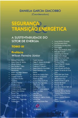 Segurança e Transição Energética: Tomo III