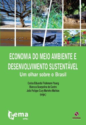 Economia do Meio Ambiente e Desenvolvimento Sustentável: Gema