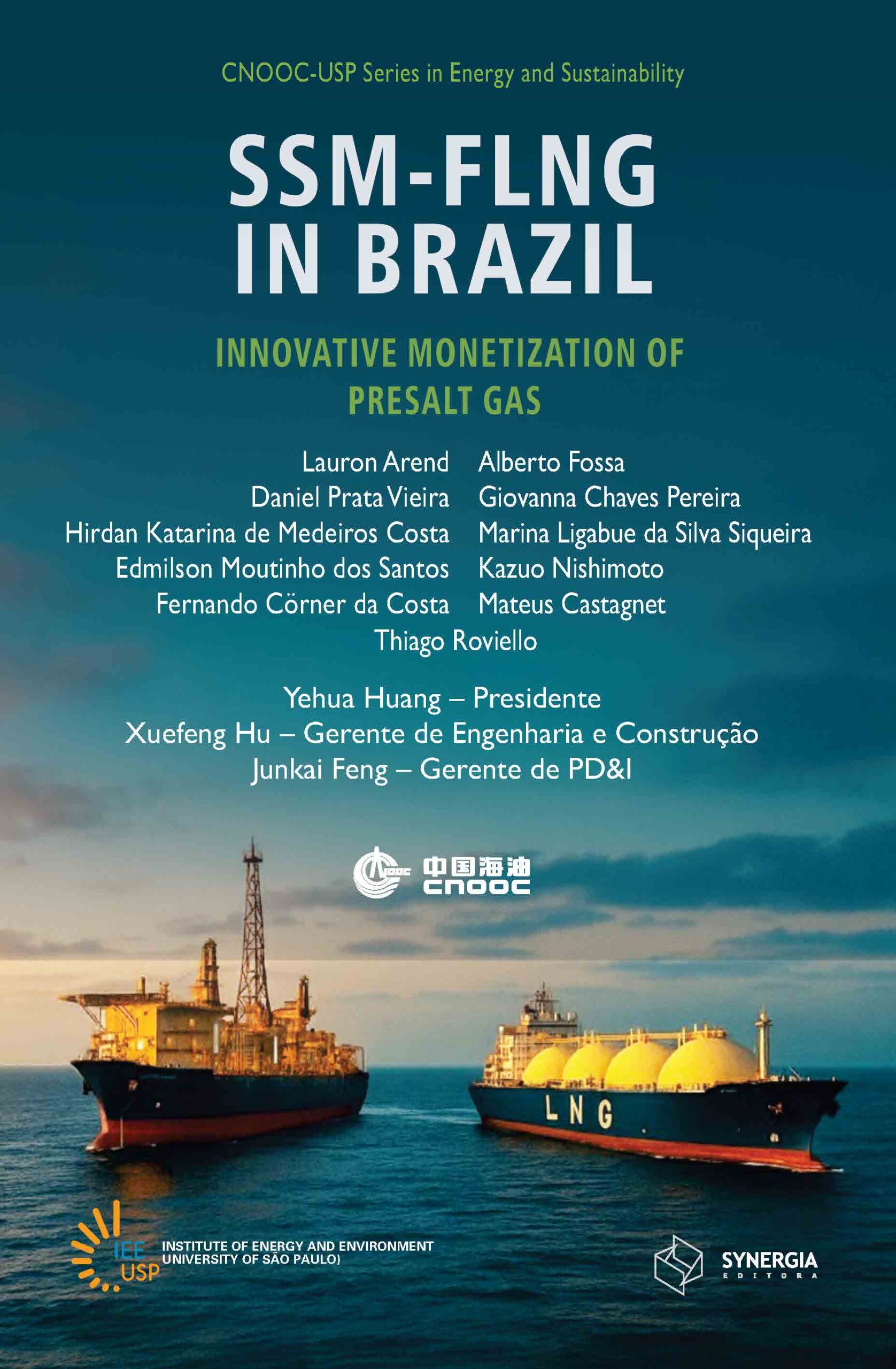SSM-FLNG In Brazil -  Innovative Monetization of Presalt Gas