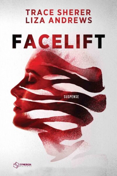 Facelift: Você Está Louco para Ficar Mais Bonito? (capa Dura)